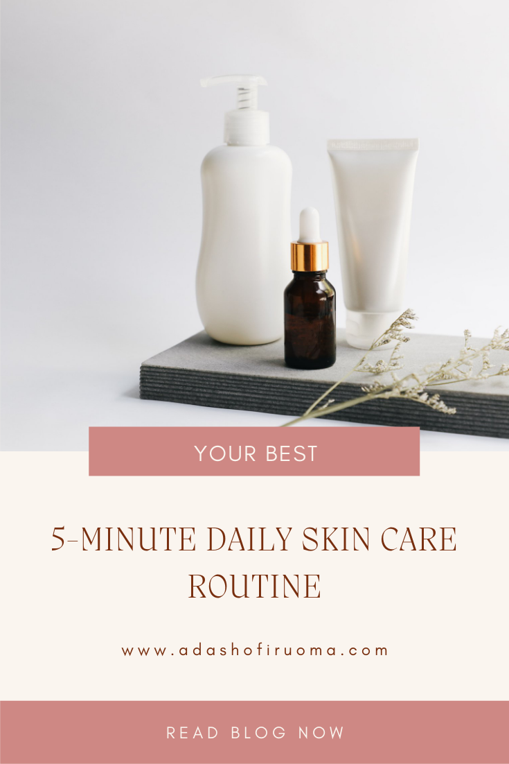 5min Daily Skin-Care Routine