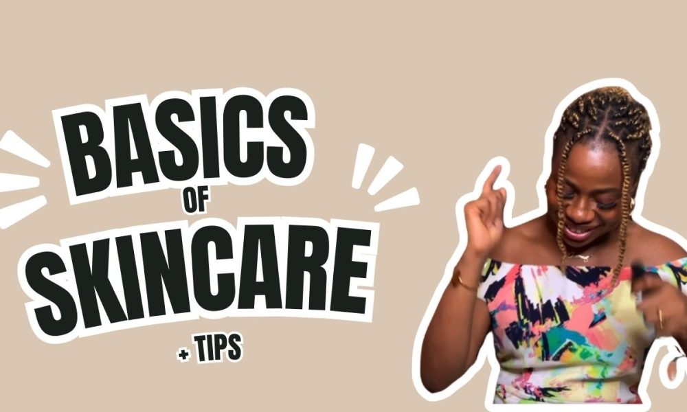 Basics-of-skincare-by-iruoma-osonwa-youtube thumbnail